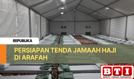 intip-tenda-jamaah-haji-indonesia-di-arafah