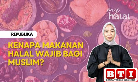 kenapa-makanan-halal-wajib-bagi-muslim
