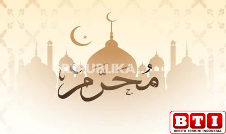 muharram-bulan-suci-yang-ajarkan-umat-jauhi-dosa-dan-perbanyak-amal