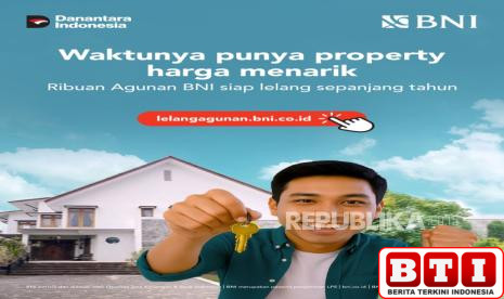 bni-gelar-lelang-aset-agunan-buka-peluang-investasi-properti-mulai-rp-50-juta