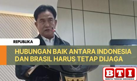 yusril-ajak-semua-pihak-jaga-hubungan-baik-ri-brasil