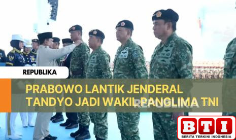 presiden-prabowo-lantik-jenderal-tandyo-jadi-wakil-panglima-tni